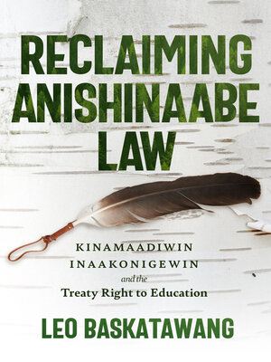cover image of Reclaiming Anishinaabe Law